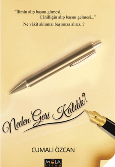 Neden Geri Kaldık? Neden Geri Kaldık?