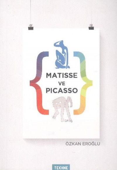 Matisse ve Picasso Matisse ve Picasso