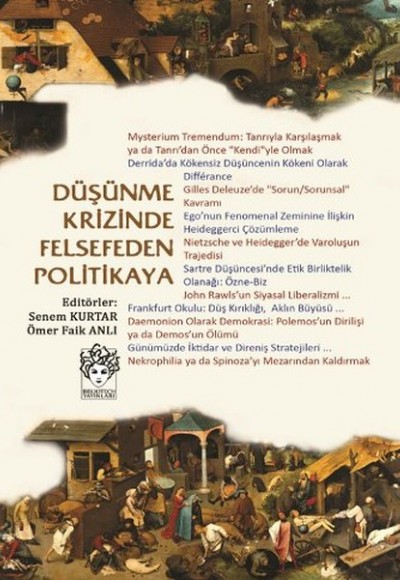 Düşünme Krizinde Felsefeden Politikaya Düşünme Krizinde Felsefeden Politikaya