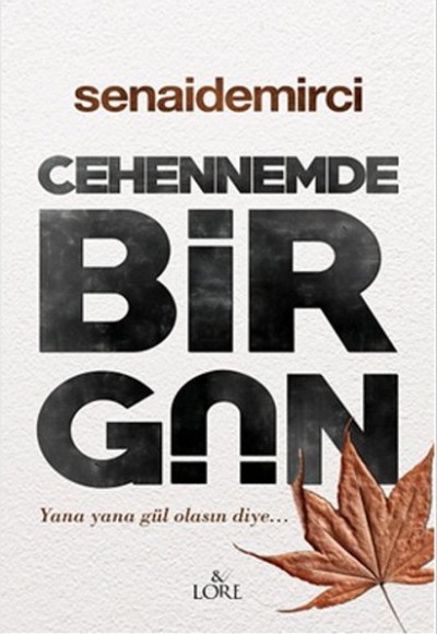 Cehennemde Bir Gün Cehennemde Bir Gün