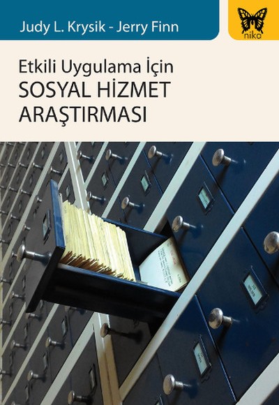 Etkili Uygulama İçin Sosyal Hizmet Araştırması Etkili Uygulama İçin Sosyal Hizmet Araştırması