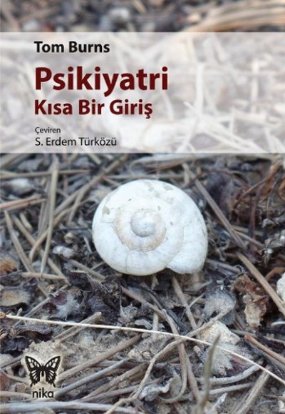Psikiyatri: Kısa Bir Giriş Psikiyatri: Kısa Bir Giriş