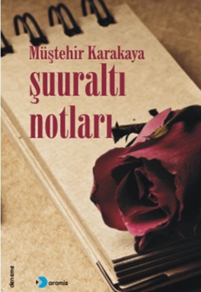 Şuuraltı Notları Şuuraltı Notları