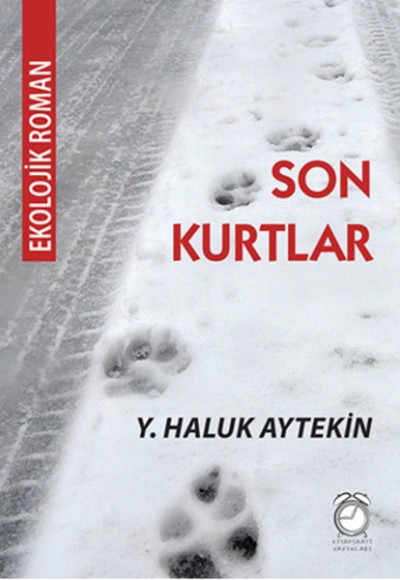 Son Kurtlar Son Kurtlar