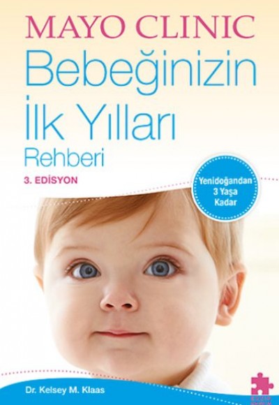 Bebeğinizin İlk Yılı Rehberi Bebeğinizin İlk Yılı Rehberi
