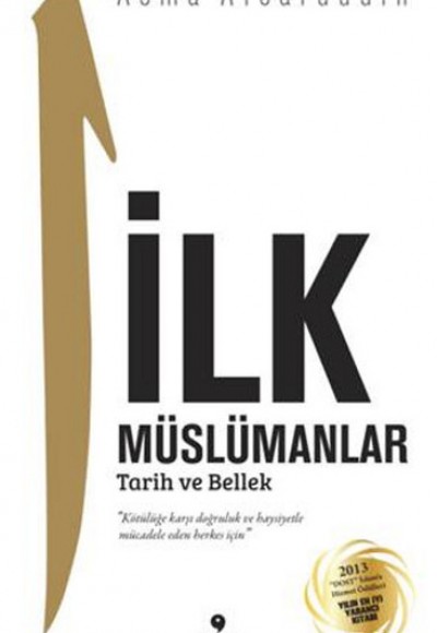 İlk Müslümanlar İlk Müslümanlar