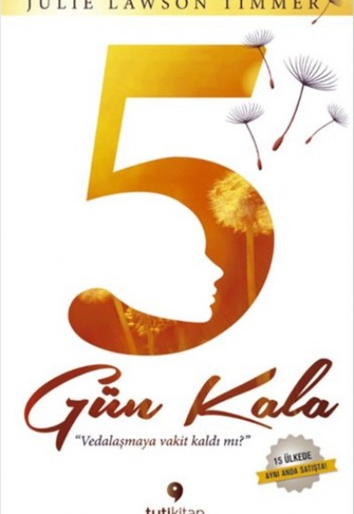 5 Gün Kala 5 Gün Kala