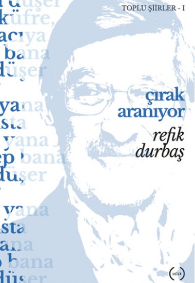 Çırak Aranıyor / Toplu Şiirler 1 Çırak Aranıyor / Toplu Şiirler 1