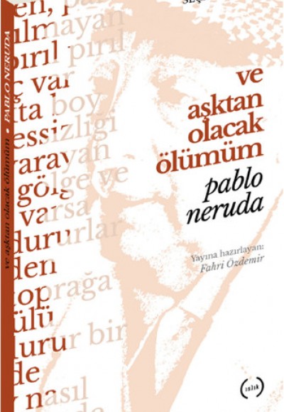 Ve Aşktan Olacak Ölümüm Ve Aşktan Olacak Ölümüm