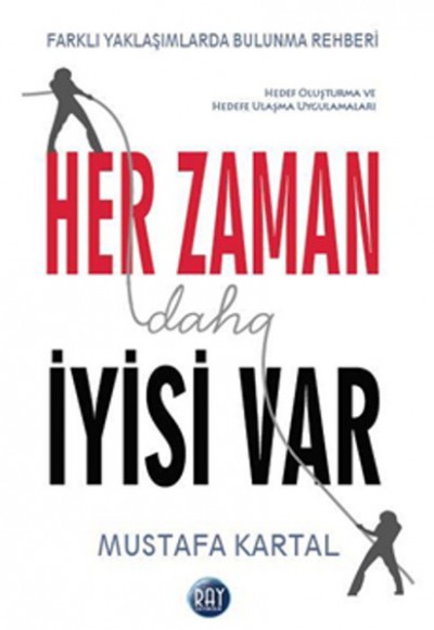 Her Zaman Daha İyisi Var Her Zaman Daha İyisi Var