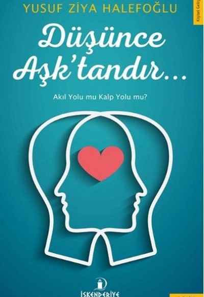 Düşünce Aşk'tandır... Düşünce Aşk'tandır...