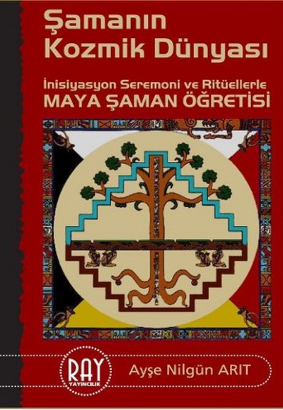 Şamanın Kozmik Dünyası Şamanın Kozmik Dünyası