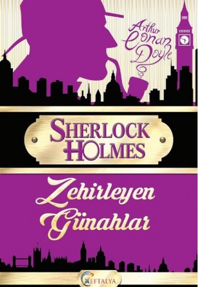 Sherlock Holmes - Zehirleyen Günahlar Sherlock Holmes - Zehirleyen Günahlar
