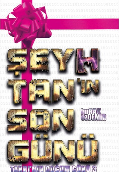 Şeyhtanın Son Günü (Ciltli) / Tanrının Doğum Günü 3 Şeyhtanın Son Günü (Ciltli) / Tanrının Doğum Günü 3