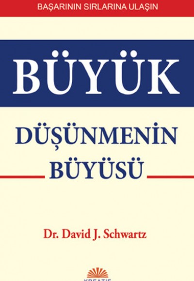 Büyük Düşünmenin Büyüsü Büyük Düşünmenin Büyüsü