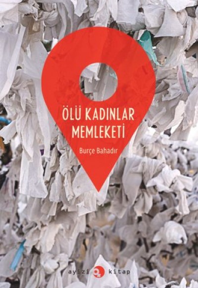 Ölü Kadınlar Memleketi Ölü Kadınlar Memleketi