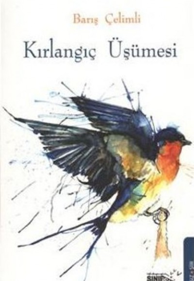 Kırlangıç Üşümesi Kırlangıç Üşümesi