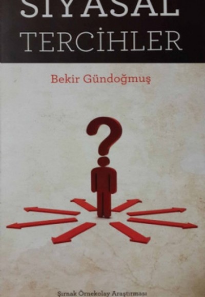 Siyasal Tercihler Siyasal Tercihler