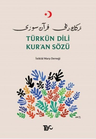 Türkün Dili Kur'an Sözü Türkün Dili Kur'an Sözü