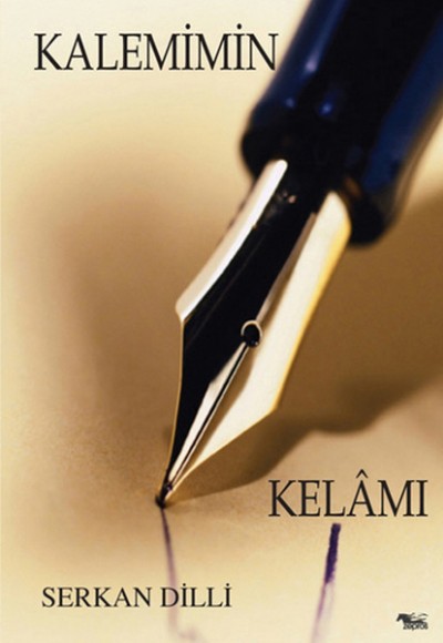 Kalemimin Kelamı Kalemimin Kelamı