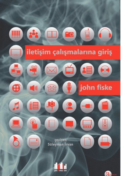 İletişim Çalışmalarına Giriş İletişim Çalışmalarına Giriş