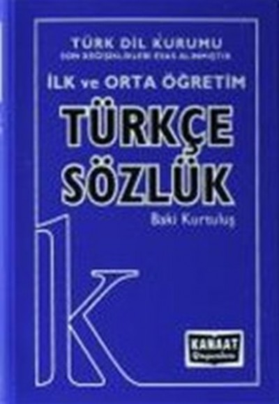 Kanaat İlk ve Orta Öğretim Türkçe Sözlük Kanaat İlk ve Orta Öğretim Türkçe Sözlük