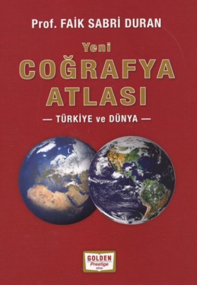 Coğrafya Atlası Türkiye ve Dünya Coğrafya Atlası Türkiye ve Dünya