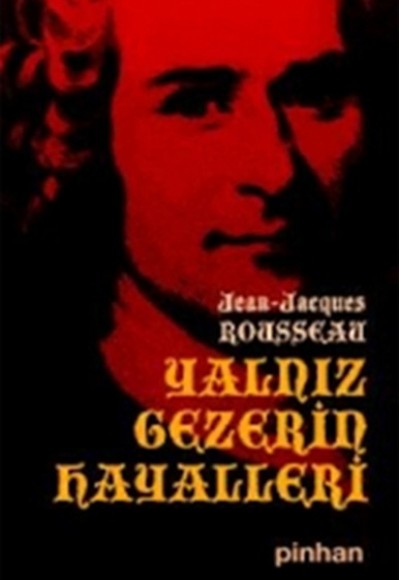 Yalnız Gezerin Hayalleri Yalnız Gezerin Hayalleri