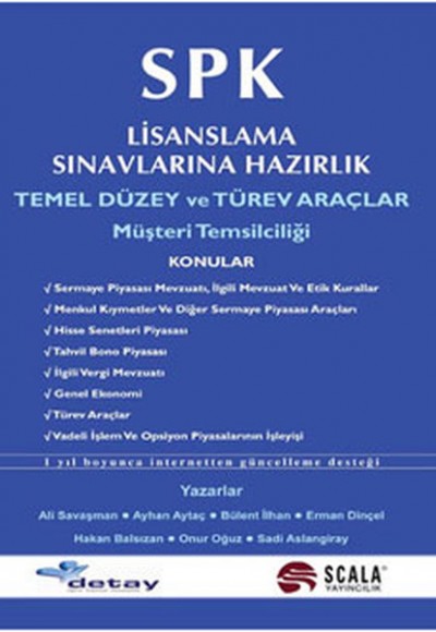 SPK Lisanslama Sınavlarına Hazırlık SPK Lisanslama Sınavlarına Hazırlık
