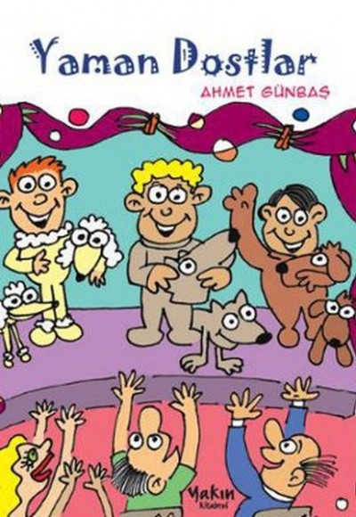 Yaman Dostlar Yaman Dostlar