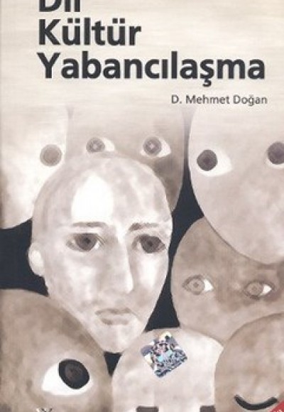 Dil Kültür Yabancılaşma Dil Kültür Yabancılaşma