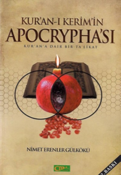 Kur'an-ı Kerim'in Apocrypha'sı - Kur'an'a Dair Bir Ta'likat Kur'an-ı Kerim'in Apocrypha'sı - Kur'an'a Dair Bir Ta'likat