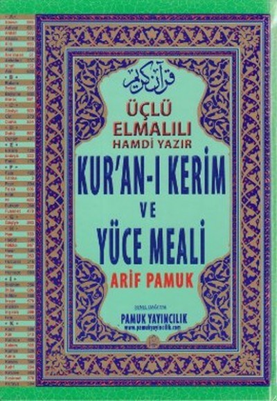 Kuranı Kerim ve Yüce Meali Cami Boy - Üçlü Kuranı Kerim ve Yüce Meali Cami Boy - Üçlü