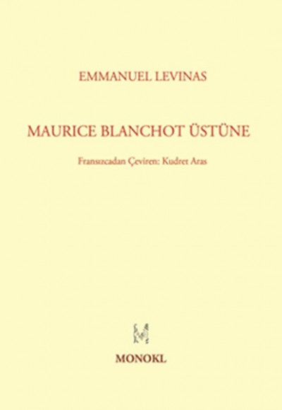 Maurice Blanchot Üstüne Maurice Blanchot Üstüne
