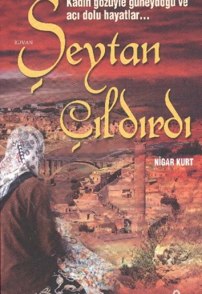 Şeytan Çıldırdı Şeytan Çıldırdı