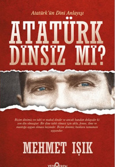 Atatürk Dinsiz mi? Atatürk Dinsiz mi?