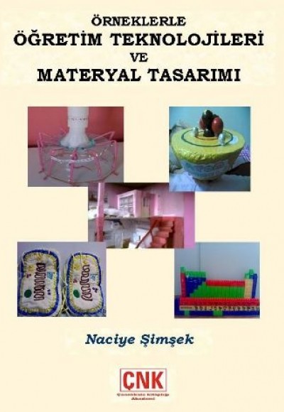 Örneklerle Öğretim Teknolojileri Materyal Tasarımı Örneklerle Öğretim Teknolojileri Materyal Tasarımı