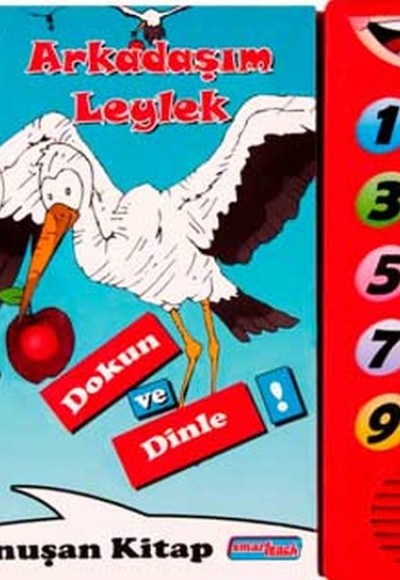 Arkadaşım Leylek Dokun ve Dinle Konuşan Kitap Arkadaşım Leylek Dokun ve Dinle Konuşan Kitap
