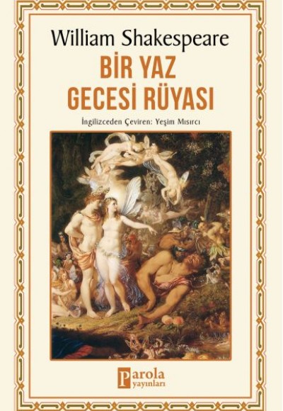Bir Yaz Gecesi Rüyası Bir Yaz Gecesi Rüyası