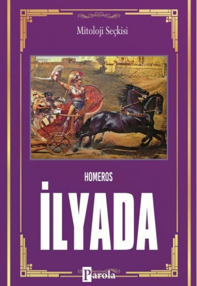 İlyada - Tanrıların Savaşı İlyada - Tanrıların Savaşı