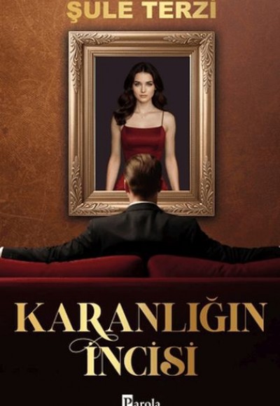 Karanlığın İncisi - 1 Karanlığın İncisi - 1