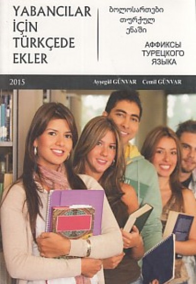Yabancılar İçin Türkçede Ekler Yabancılar İçin Türkçede Ekler