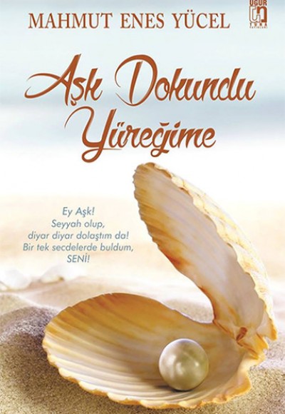 Aşk Dokundu Yüreğime Aşk Dokundu Yüreğime