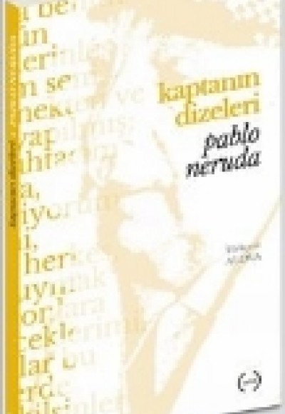 Kaptanın Dizeleri Kaptanın Dizeleri