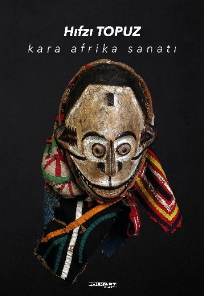 Kara Afrika Sanatı Kara Afrika Sanatı