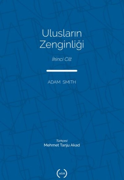 Ulusların Zenginliği Cilt 2 Ulusların Zenginliği Cilt 2