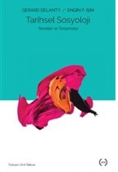 Tarihsel Sosyoloji Tarihsel Sosyoloji
