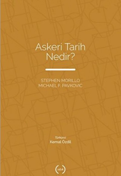Askeri Tarih Nedir? Askeri Tarih Nedir?