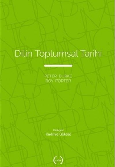 Dilin Toplumsal Tarihi Dilin Toplumsal Tarihi