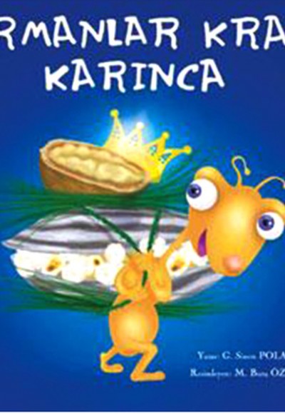 Ormanlar Kralı Karınca Ormanlar Kralı Karınca